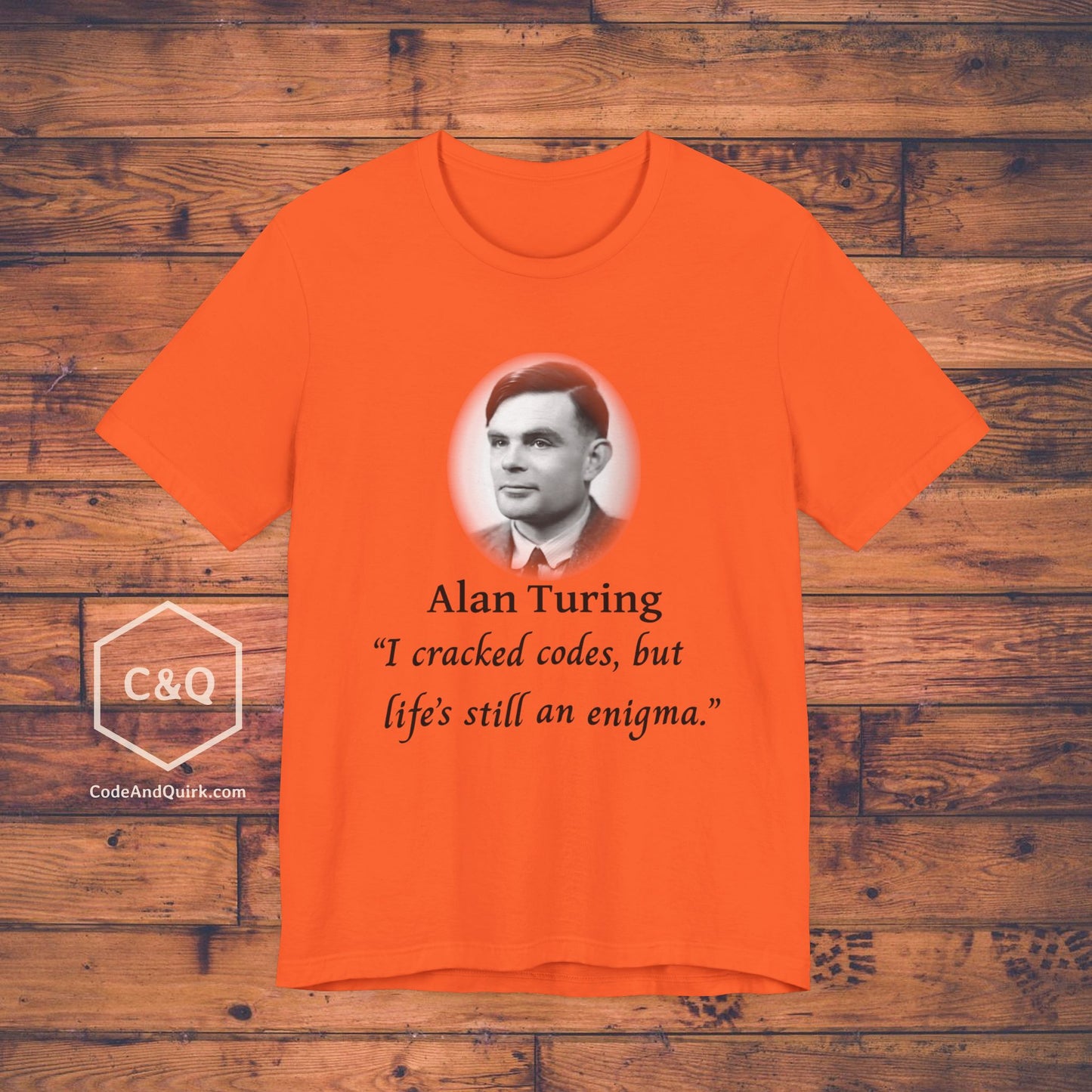 Alan Turing fake quote geeky T-Shirt