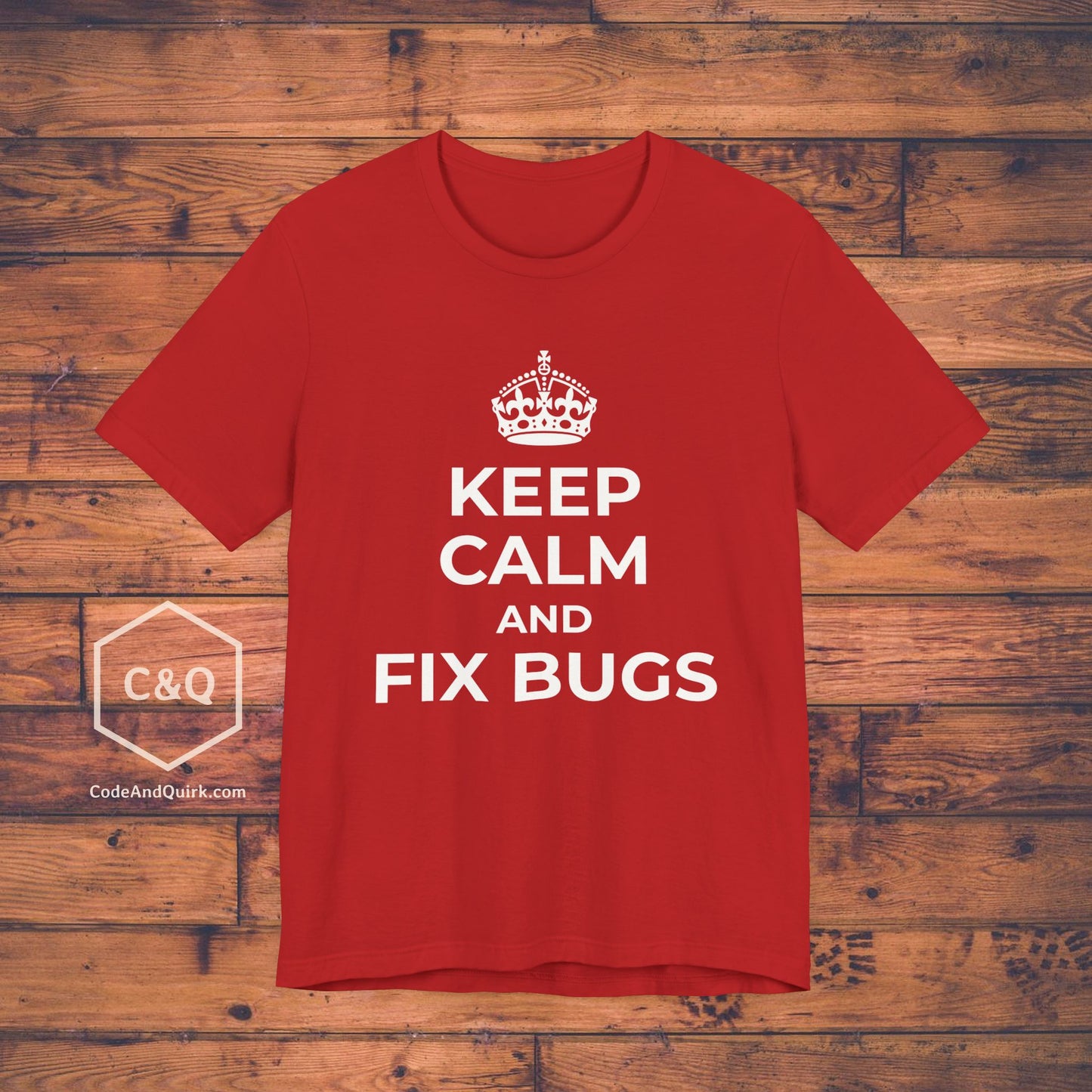 Keep Calm And Fix Bugs, Geeky T-Shirt for Coders