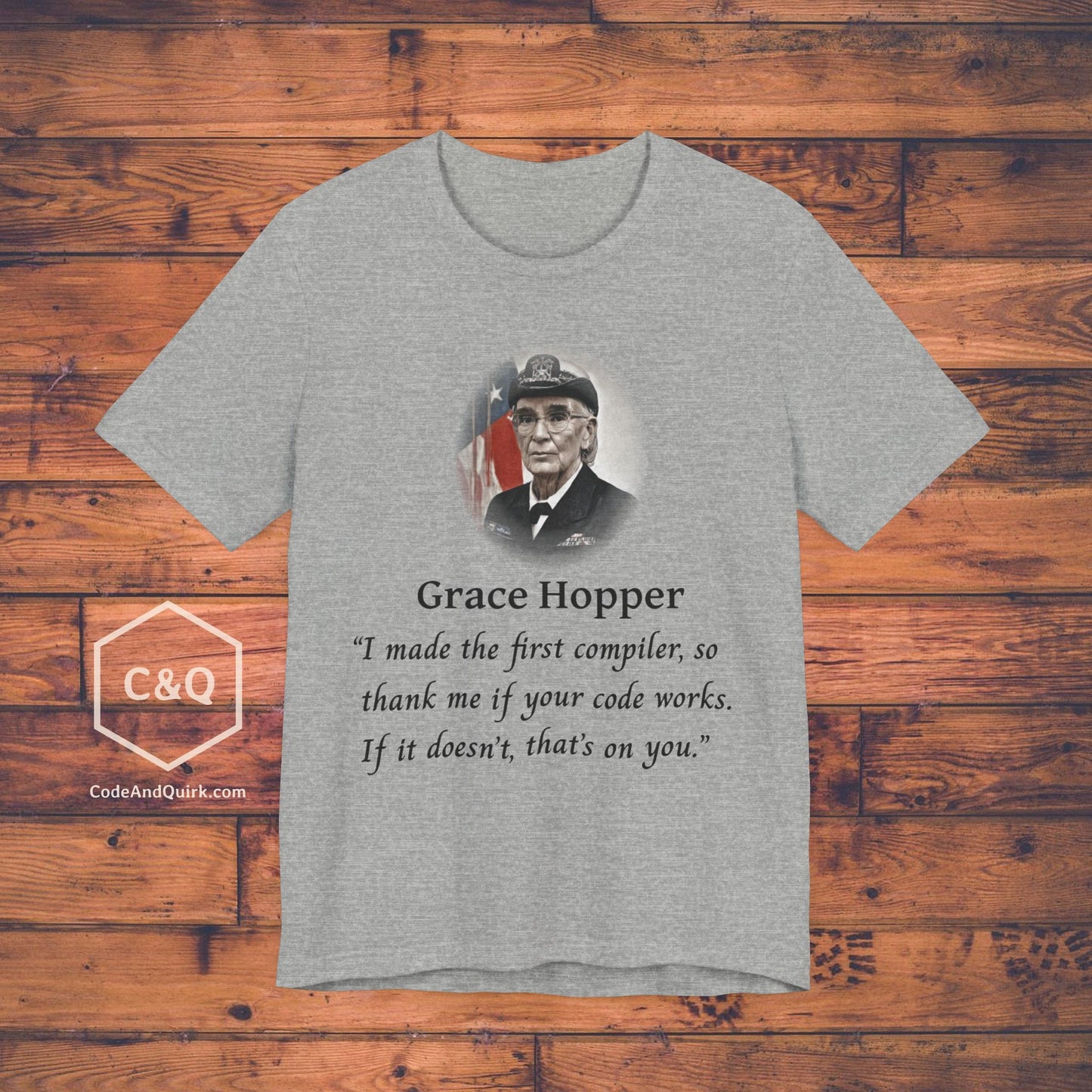 Grace Hopper fake quote geeky T-Shirt