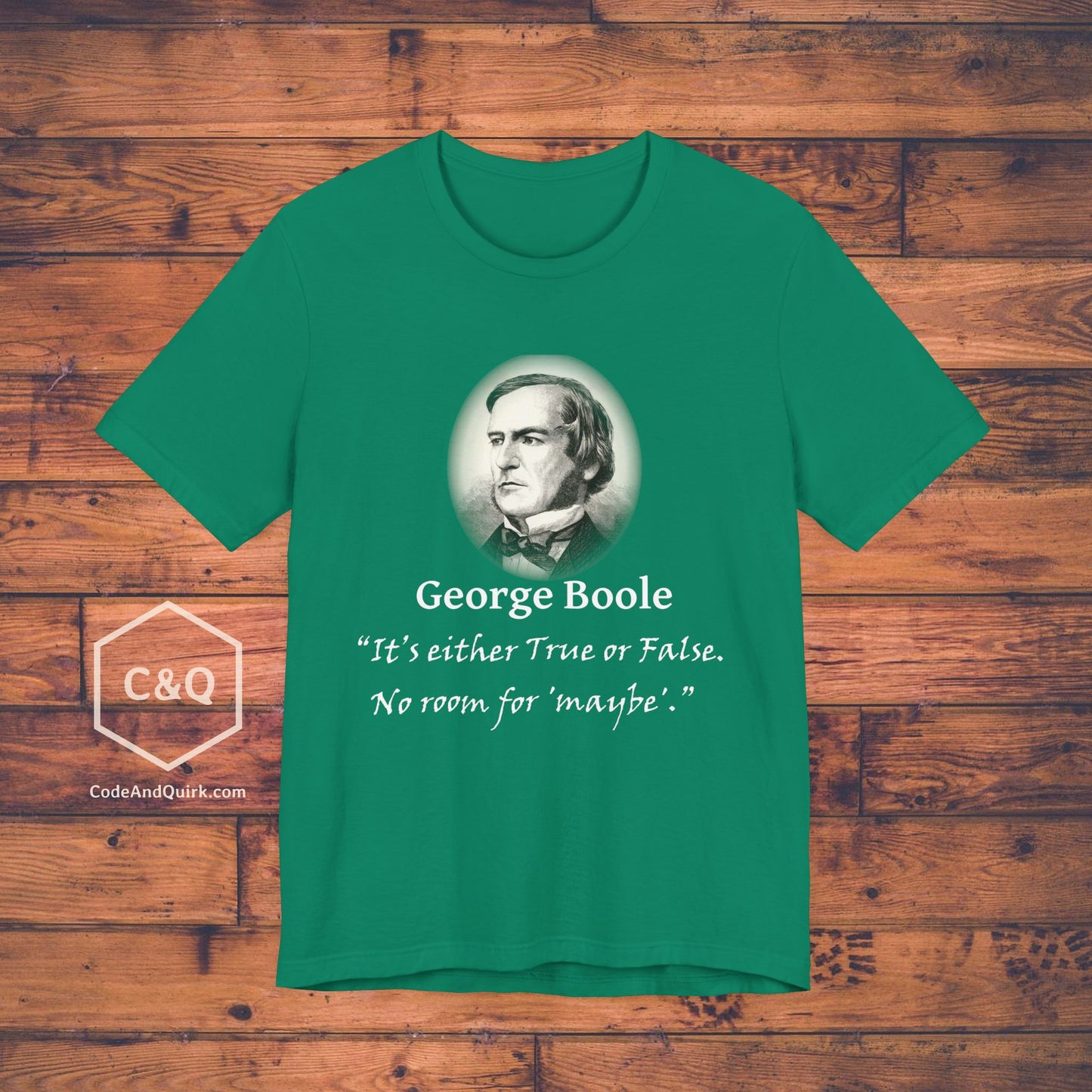 George Boole fake quote geeky T-Shirt