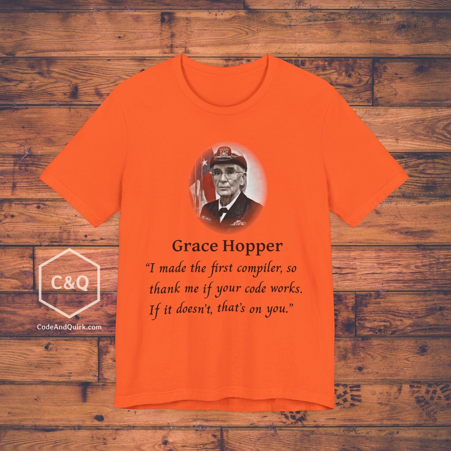 Grace Hopper fake quote geeky T-Shirt