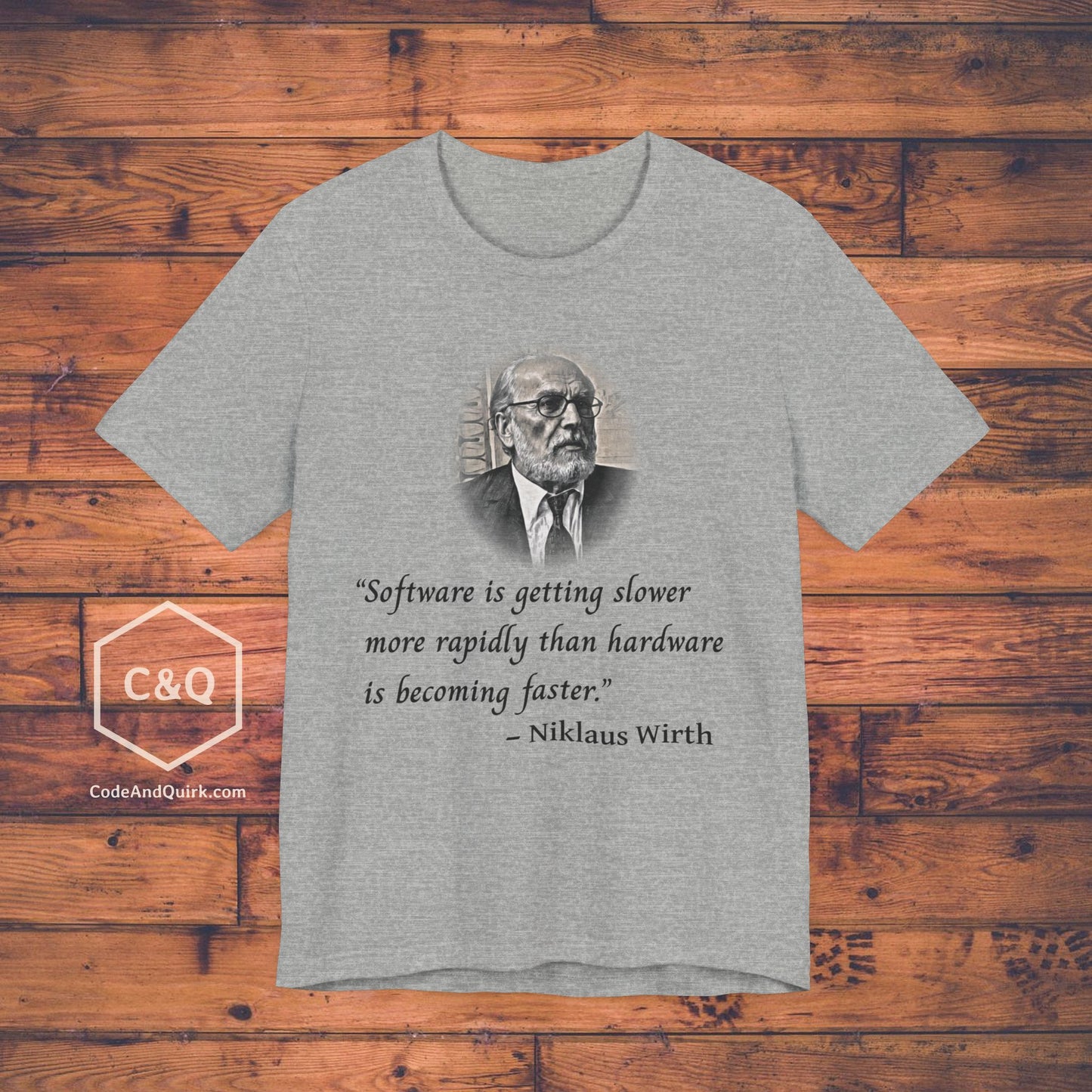 Wirth's Law - Niklaus Wirth quote programmer's T-Shirt