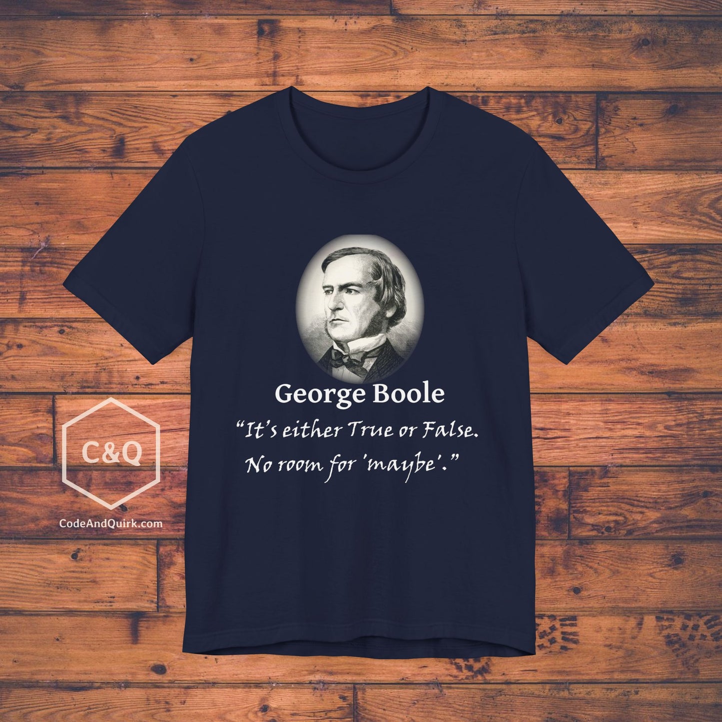 George Boole fake quote geeky T-Shirt
