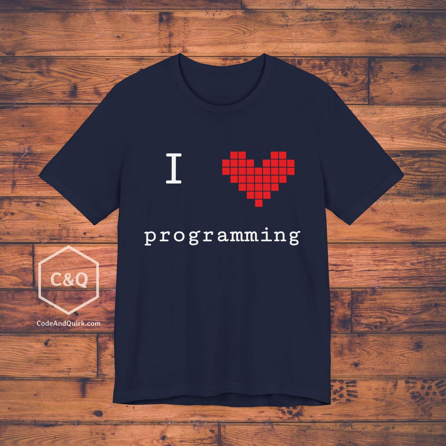 I love programming - programmer's geeky T-shirt