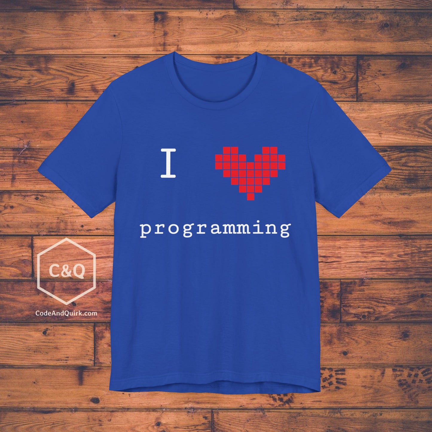 I love programming - programmer's geeky T-shirt