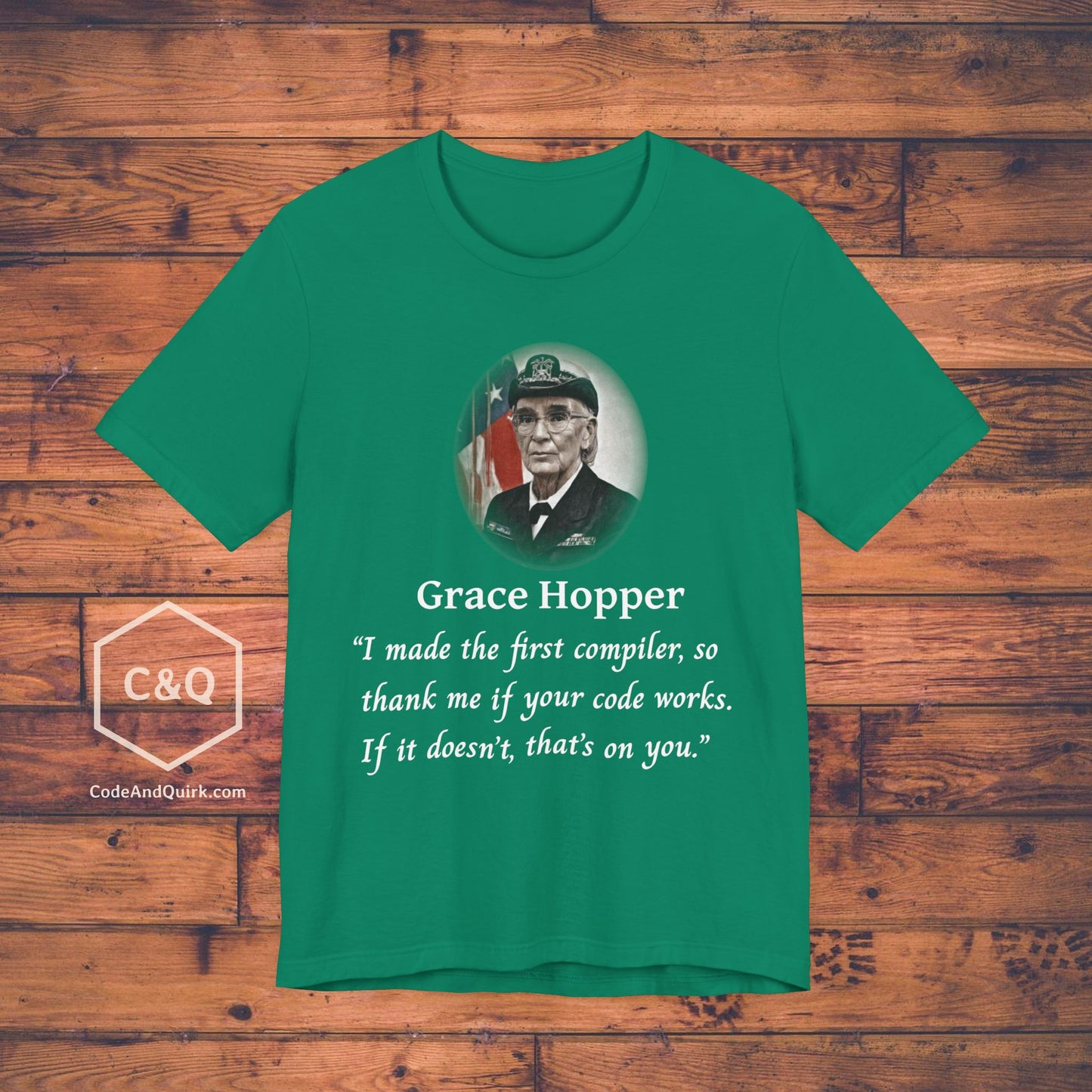 Grace Hopper fake quote geeky T-Shirt