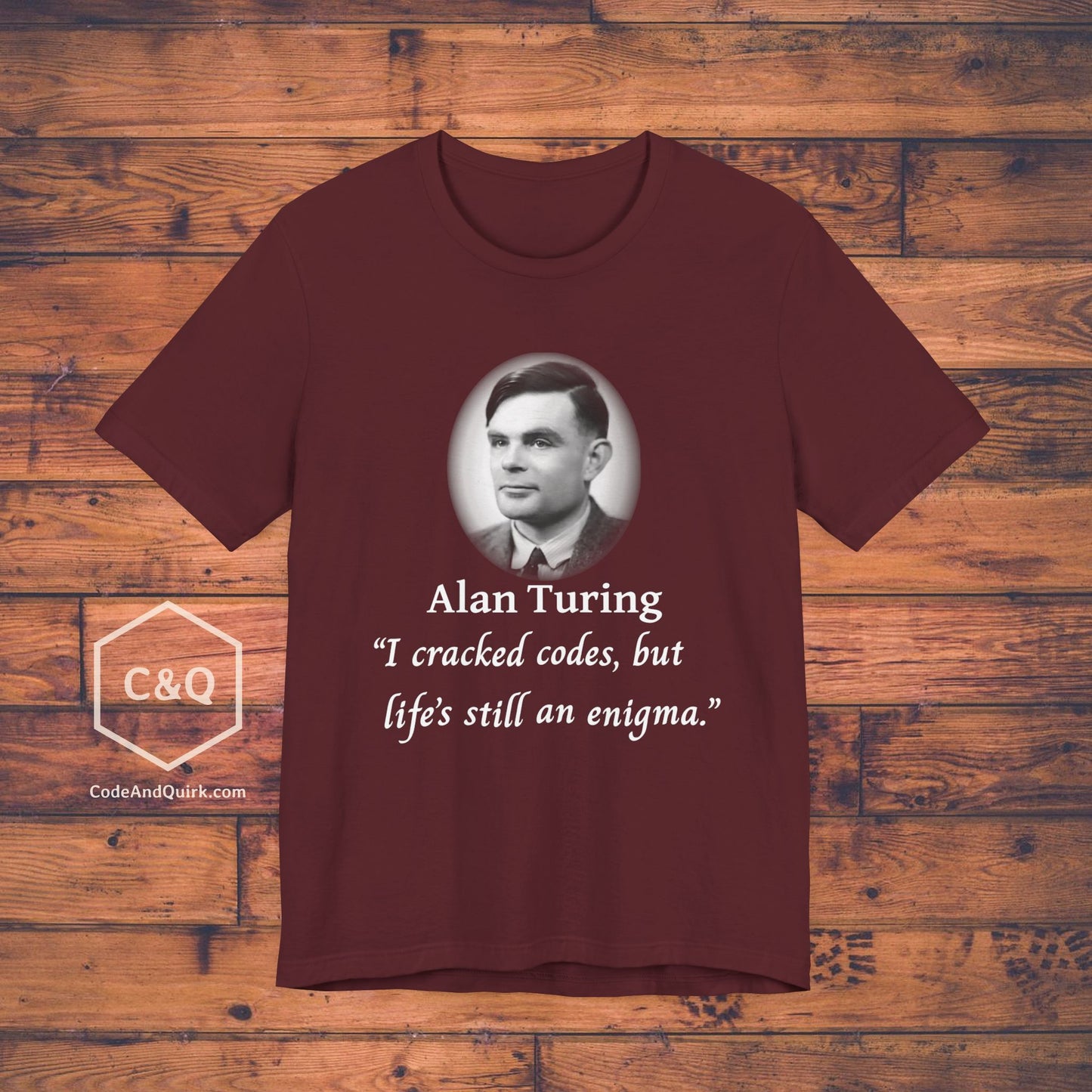 Alan Turing fake quote geeky T-Shirt