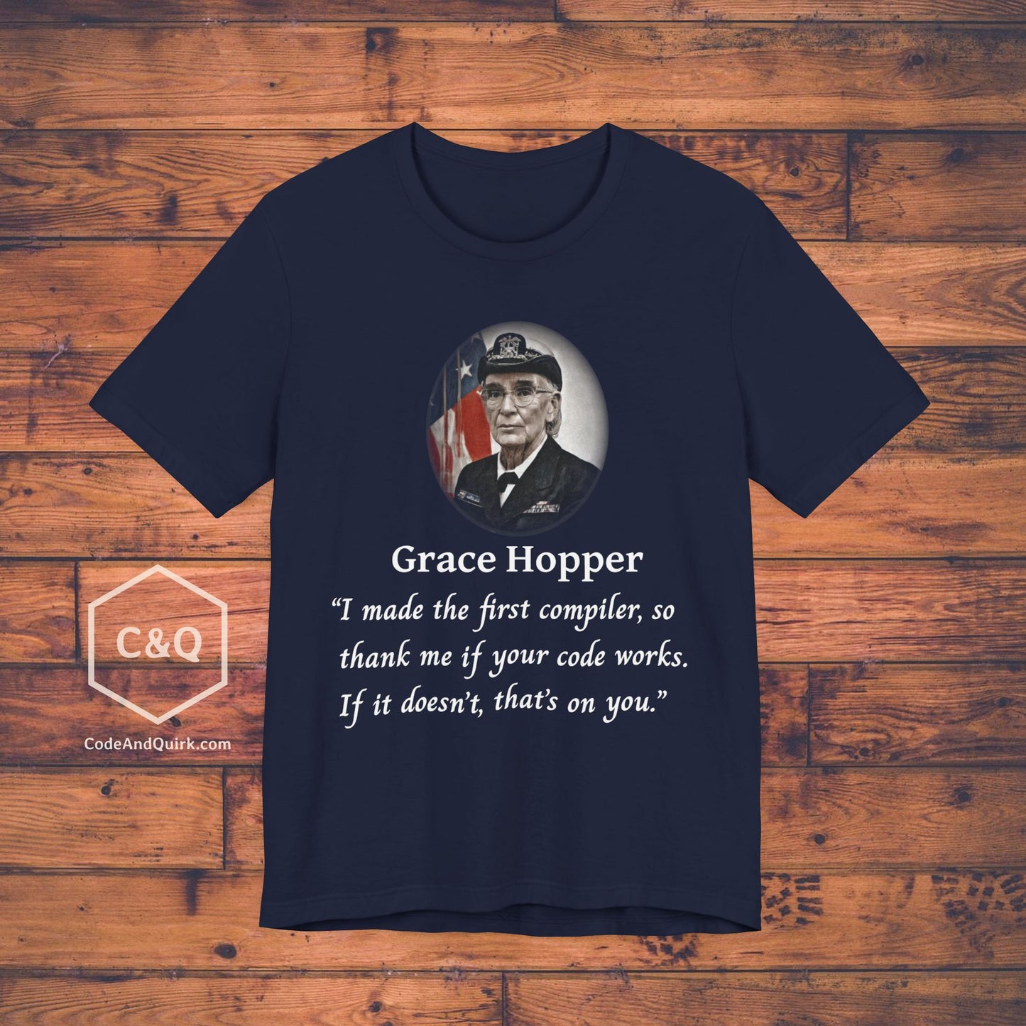 Grace Hopper fake quote geeky T-Shirt