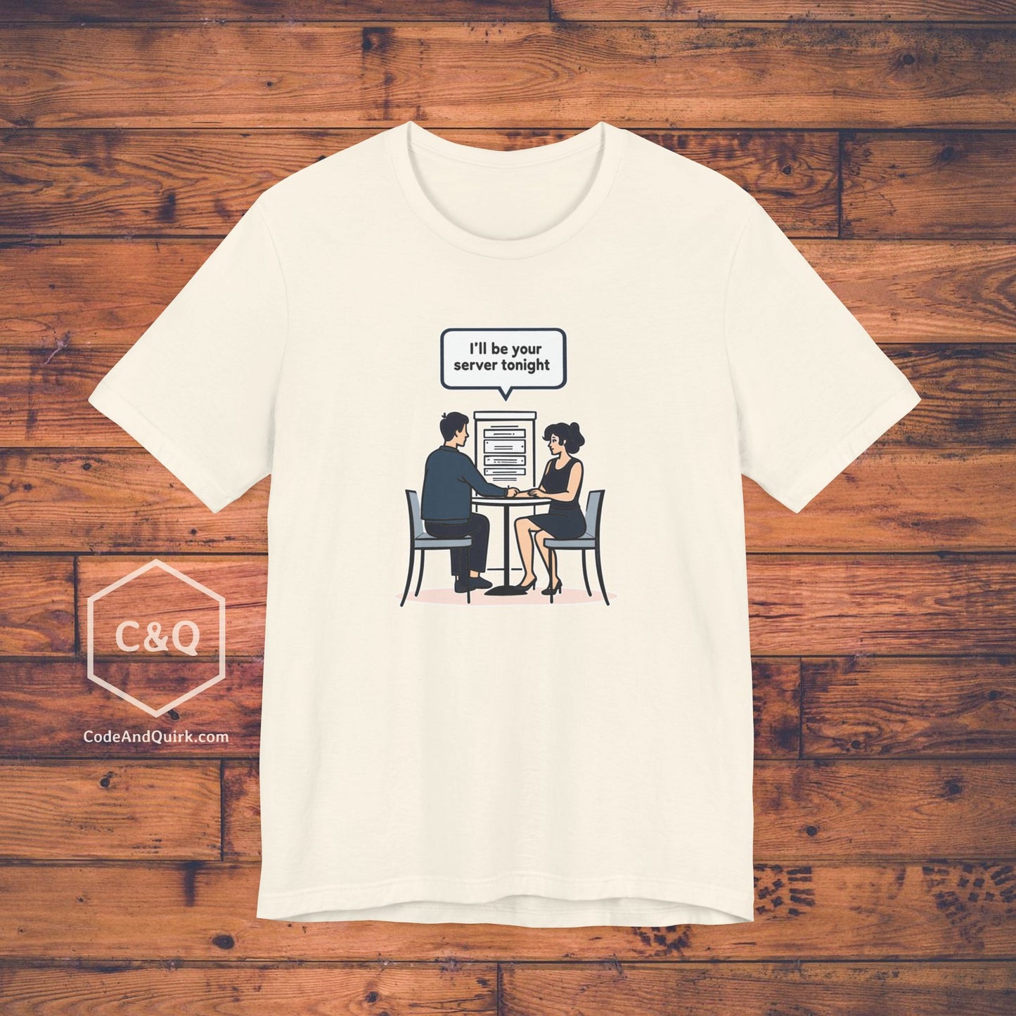 I'll be your server tonight - geek joke T-Shirt