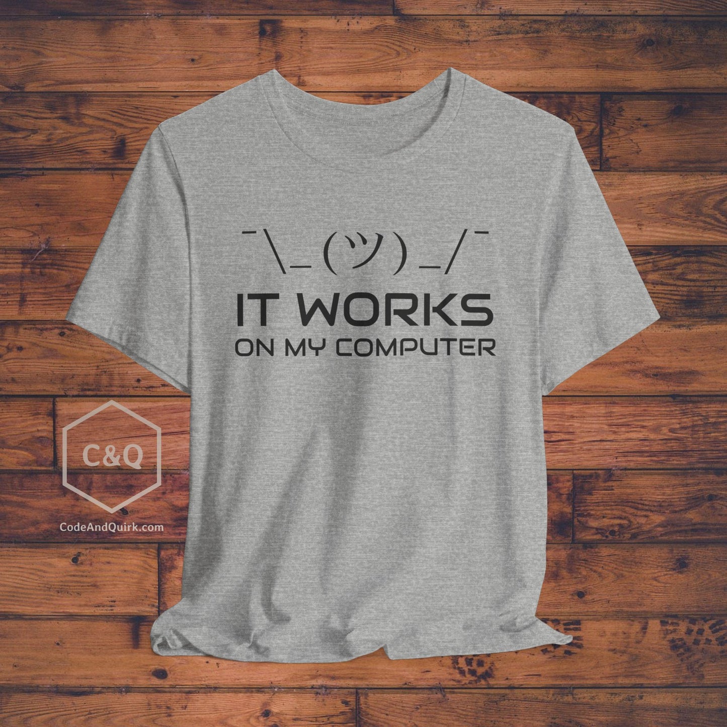 It works on my computer, Cheeky programmer TShirt, shrug emoticon