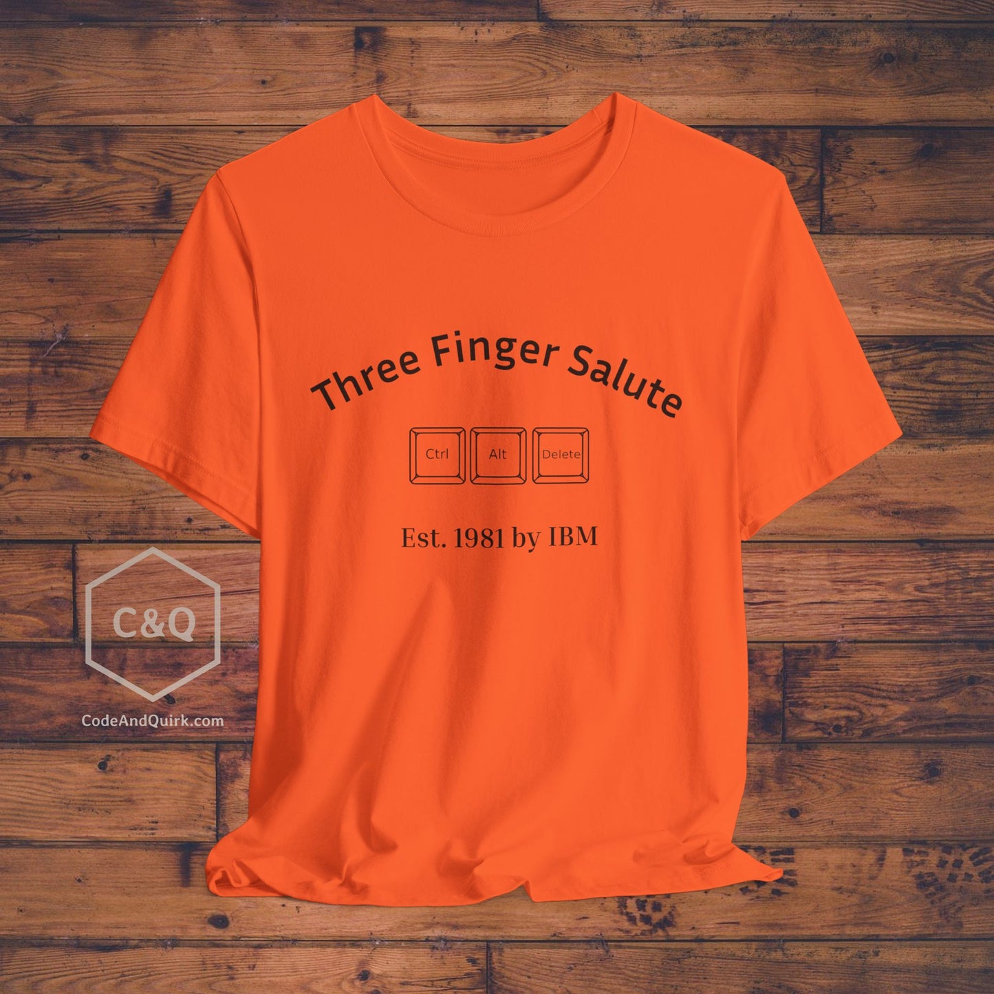 Ctrl+Alt+Delete, the Three Finger Salute geeky T-shirt