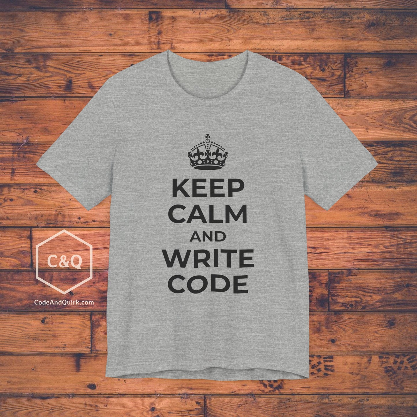 Keep Calm And Write Code, Geeky T-Shirt for Coders