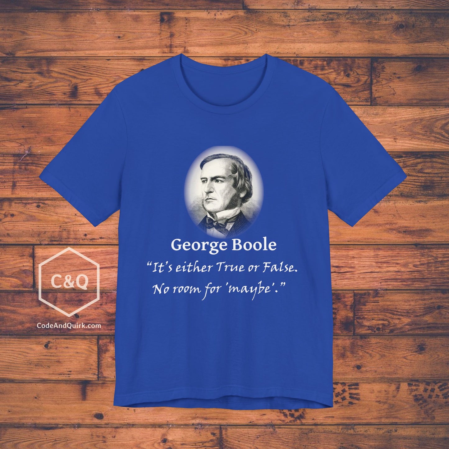 George Boole fake quote geeky T-Shirt