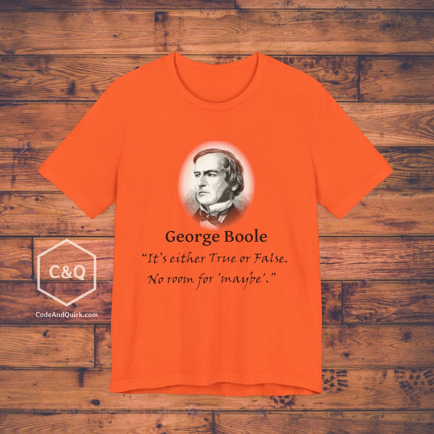 George Boole fake quote geeky T-Shirt