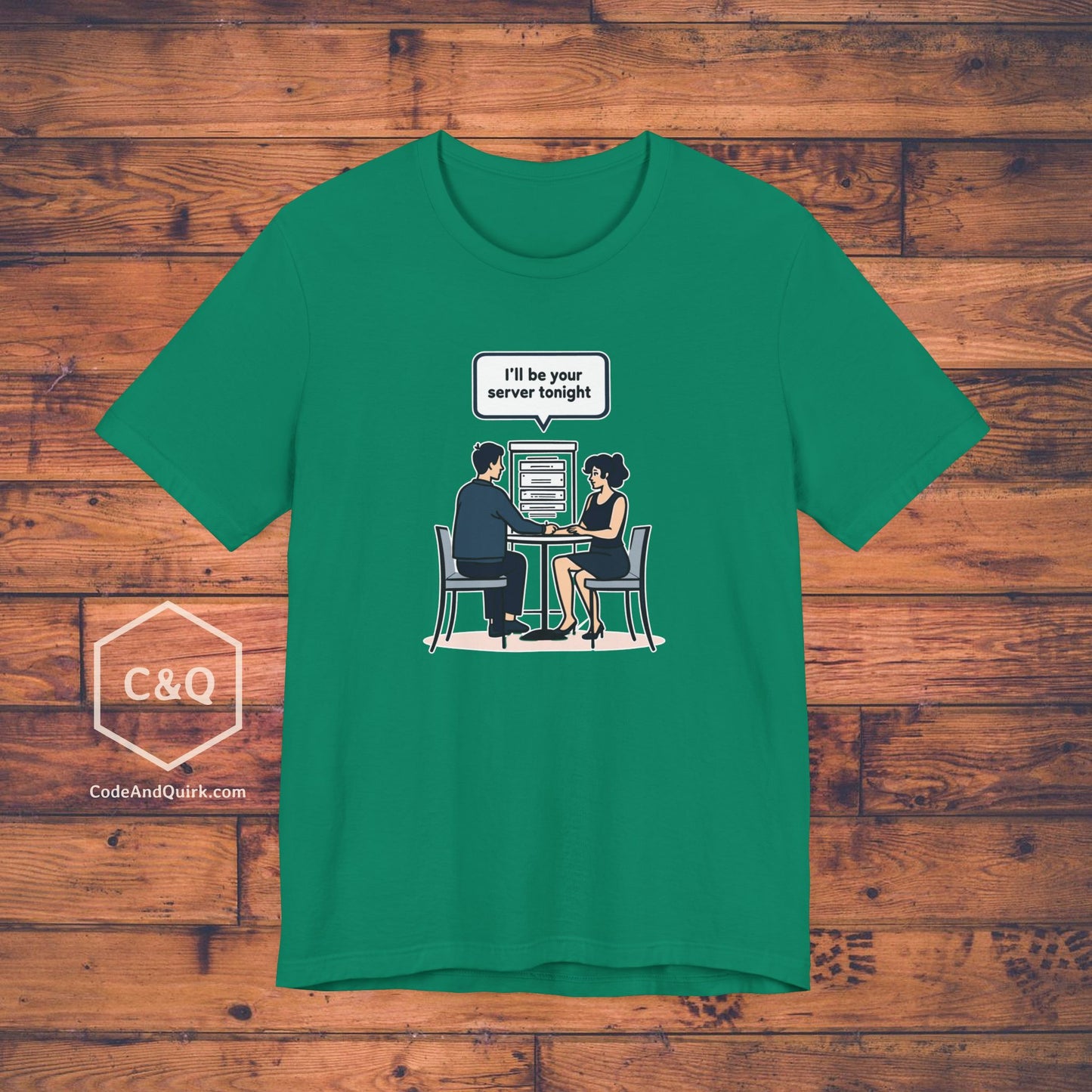I'll be your server tonight - geek joke T-Shirt