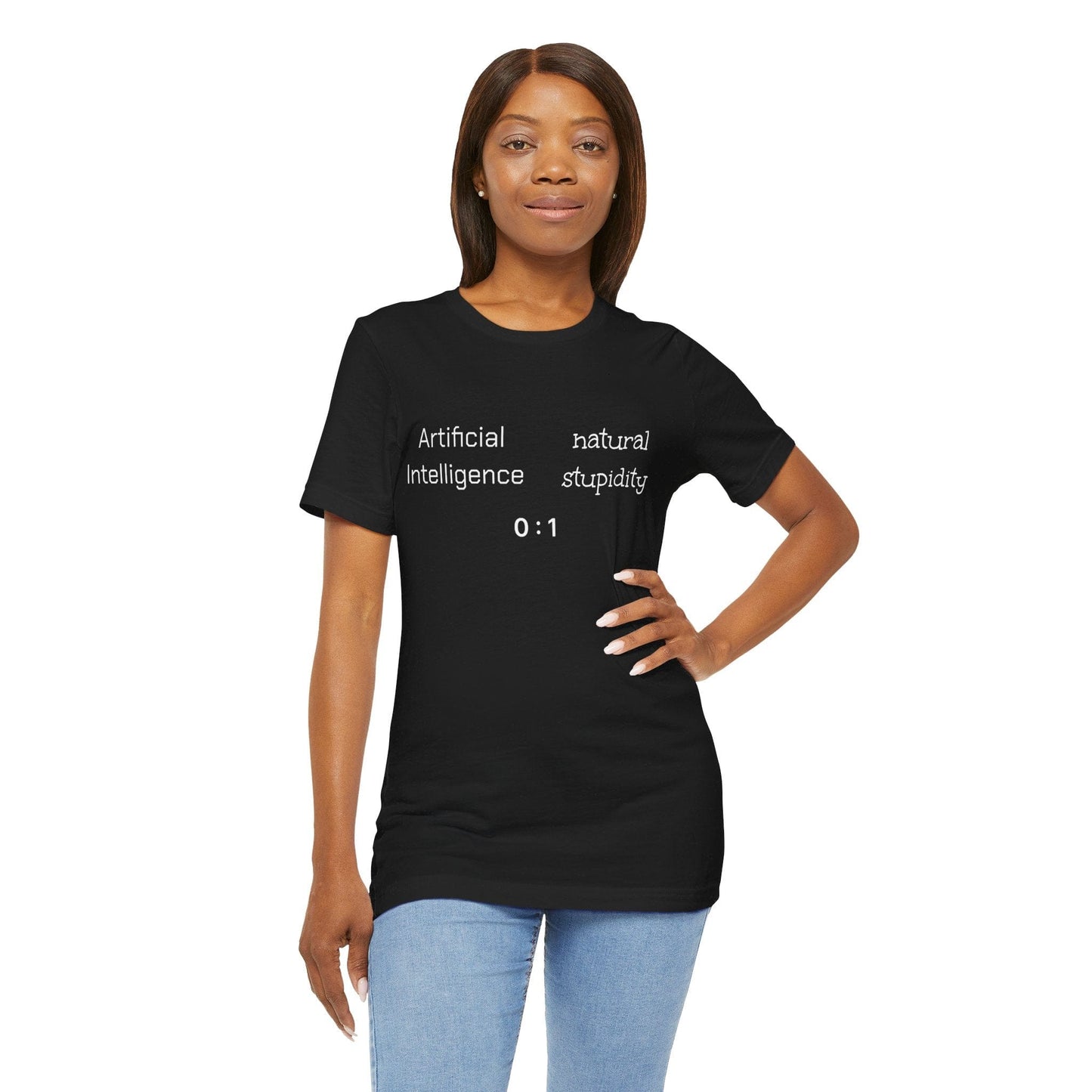 T-Shirt Black / S Artificial Intelligence vs Natural Stupidity T-Shirt, Unisex Jersey Short Sleeve Tee