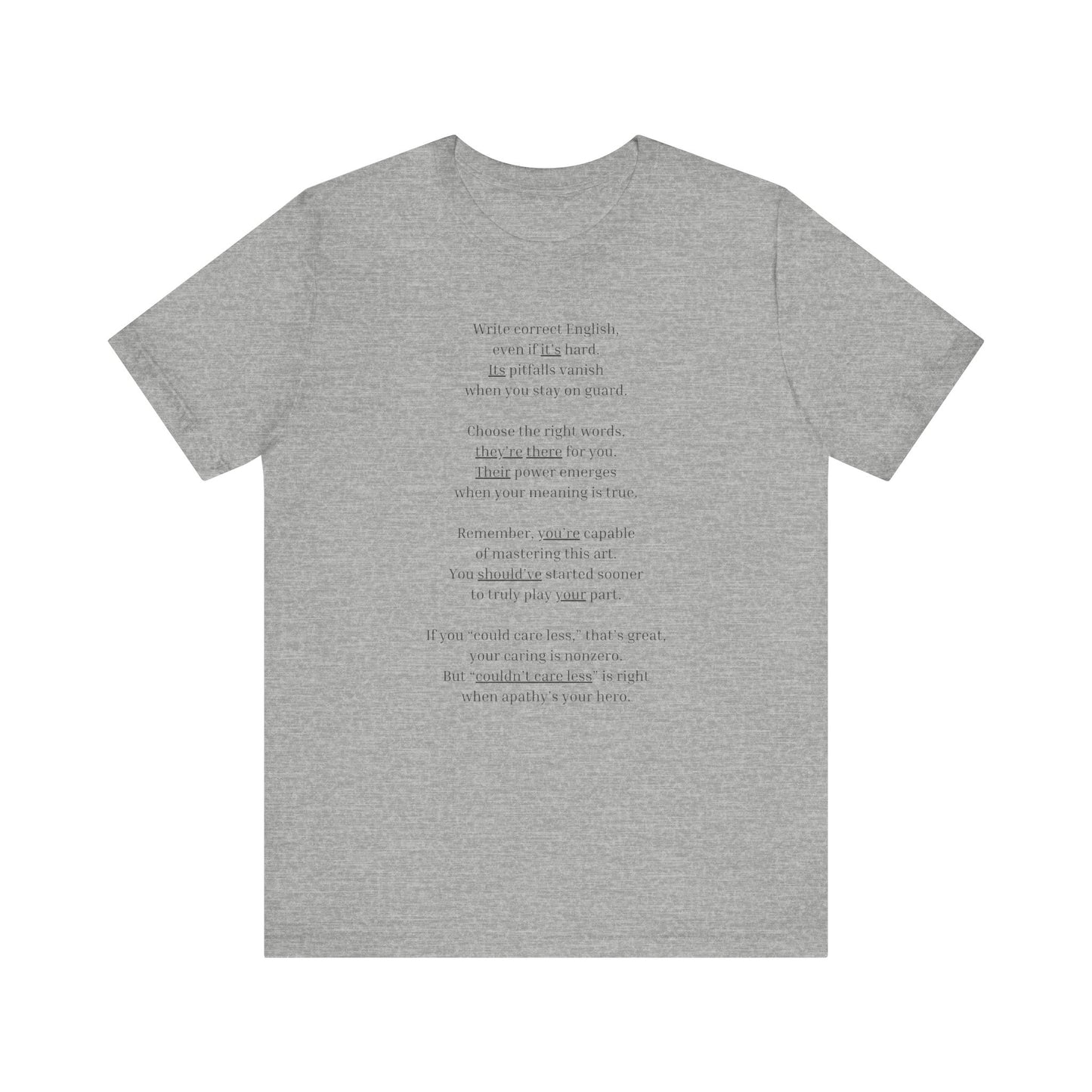 Correct English rhymed poem T-Shirt - Unisex Jersey Short Sleeve Tee