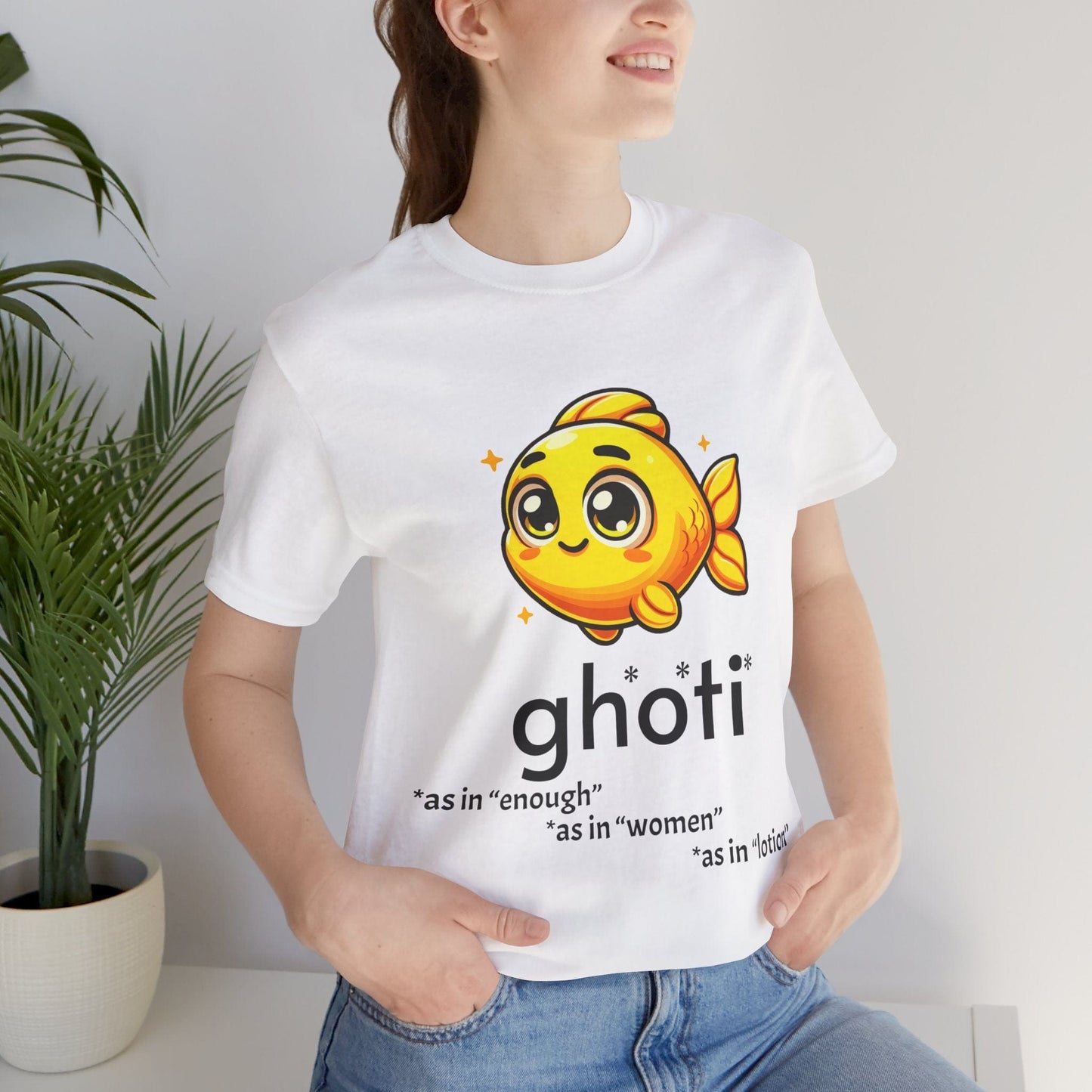 T-Shirt White / S Fish/Ghoti English Pronunciation Joke T-Shirt for language geeks, Unisex Jersey Short Sleeve Tee