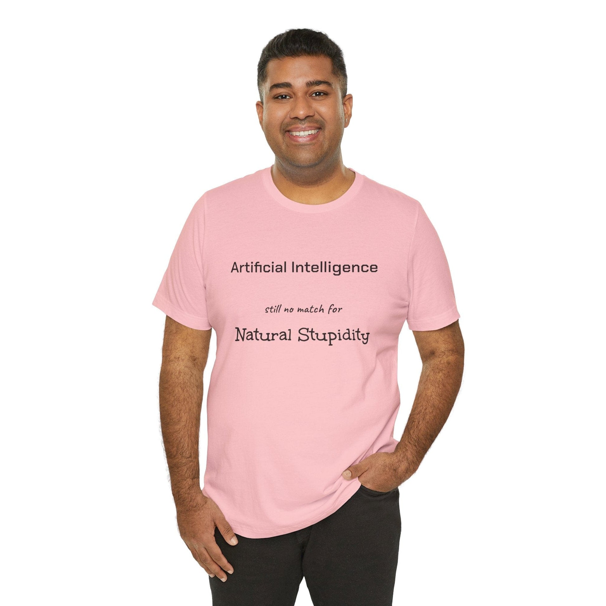 T-Shirt Artificial Intelligence no match for Natural Stupidity T-Shirt, Unisex Jersey Short Sleeve Tee