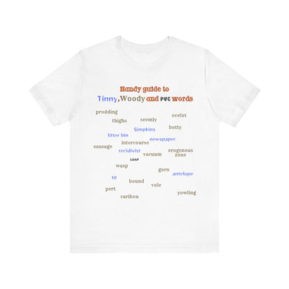 T-Shirt Woody and Tinny Words Monty Python T-shirt, Unisex Jersey Short Sleeve Tee