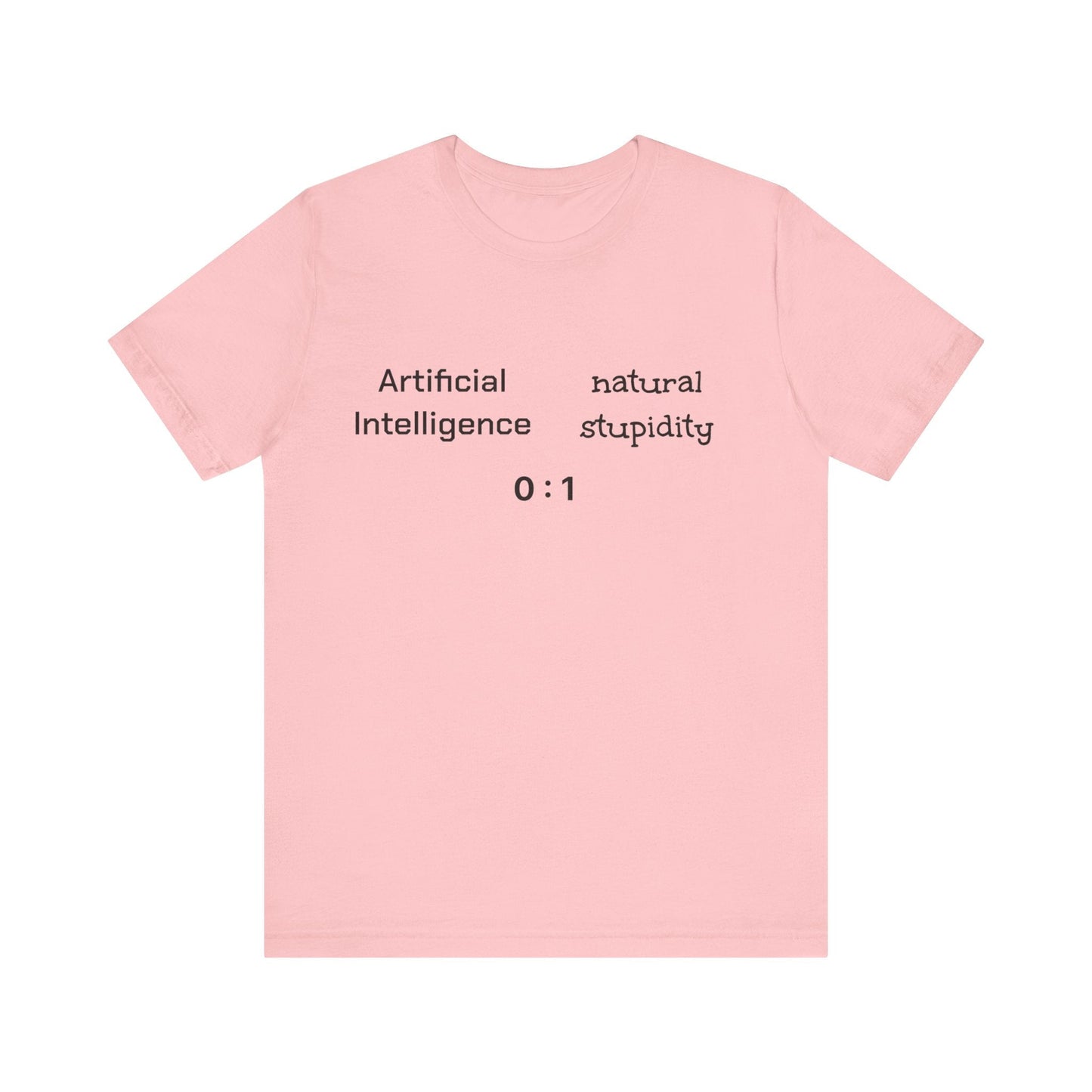 T-Shirt Artificial Intelligence vs Natural Stupidity T-Shirt, Unisex Jersey Short Sleeve Tee