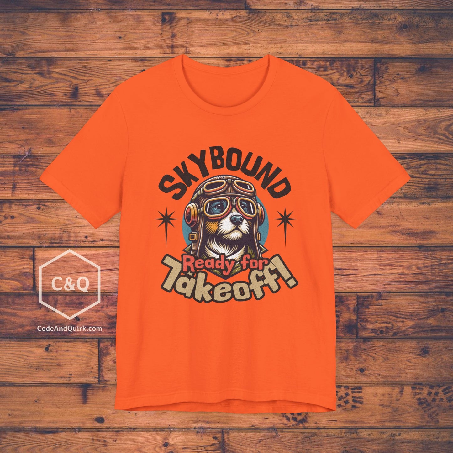 Skybound Pup, Ready For Takeoff - pilot's T-Shirt