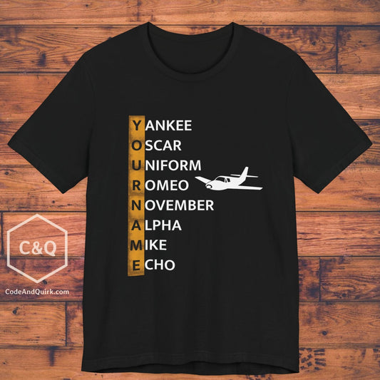 Your Name in NATO Phonetic Alphabet Personalized Aviation Geek's T-Shirt