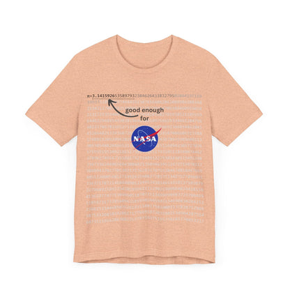 T-Shirt Pi shirt for math and space geeks with enough digits of Pi for NASA - Unisex Jersey Short Sleeve Tee