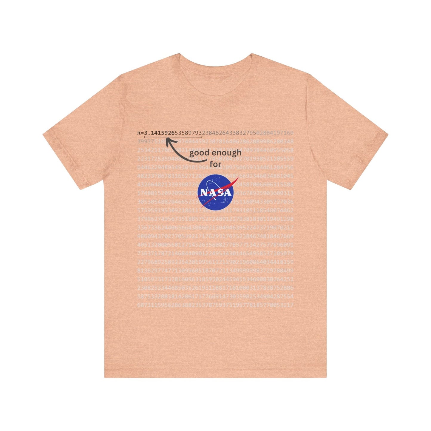 T-Shirt Pi shirt for math and space geeks with enough digits of Pi for NASA - Unisex Jersey Short Sleeve Tee