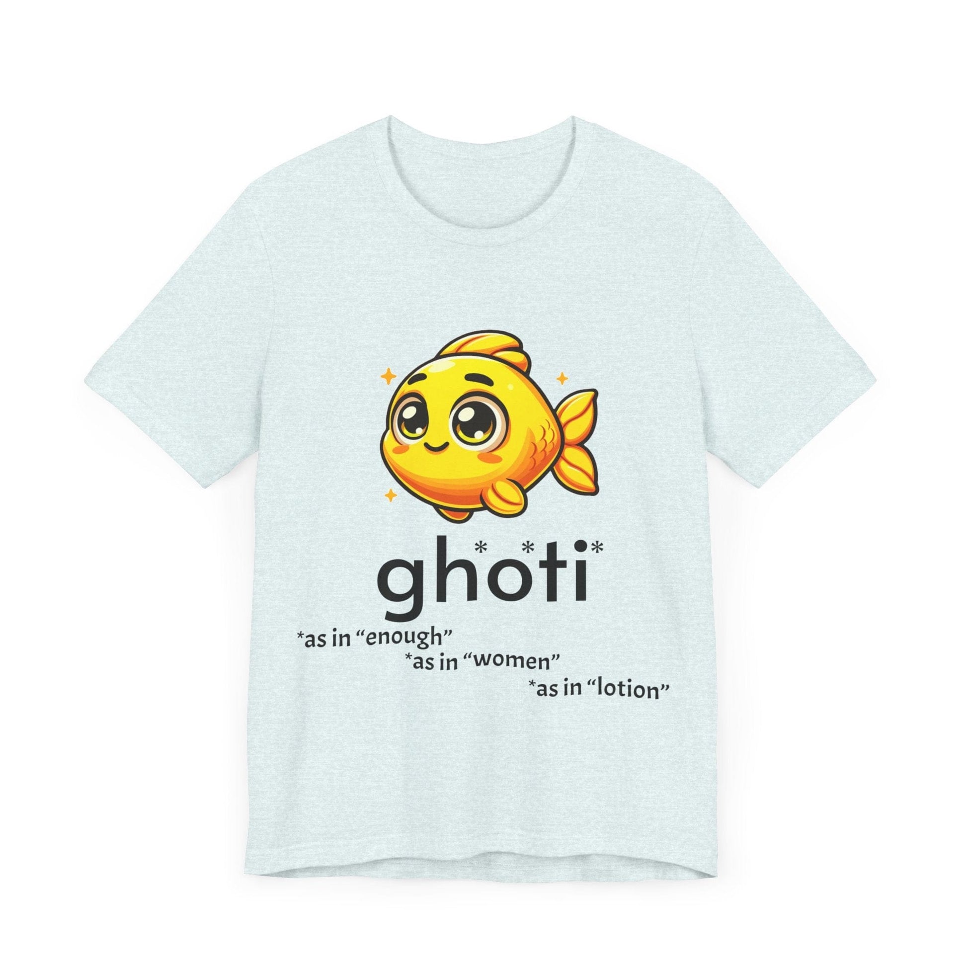 T-Shirt Fish/Ghoti English Pronunciation Joke T-Shirt for language geeks, Unisex Jersey Short Sleeve Tee