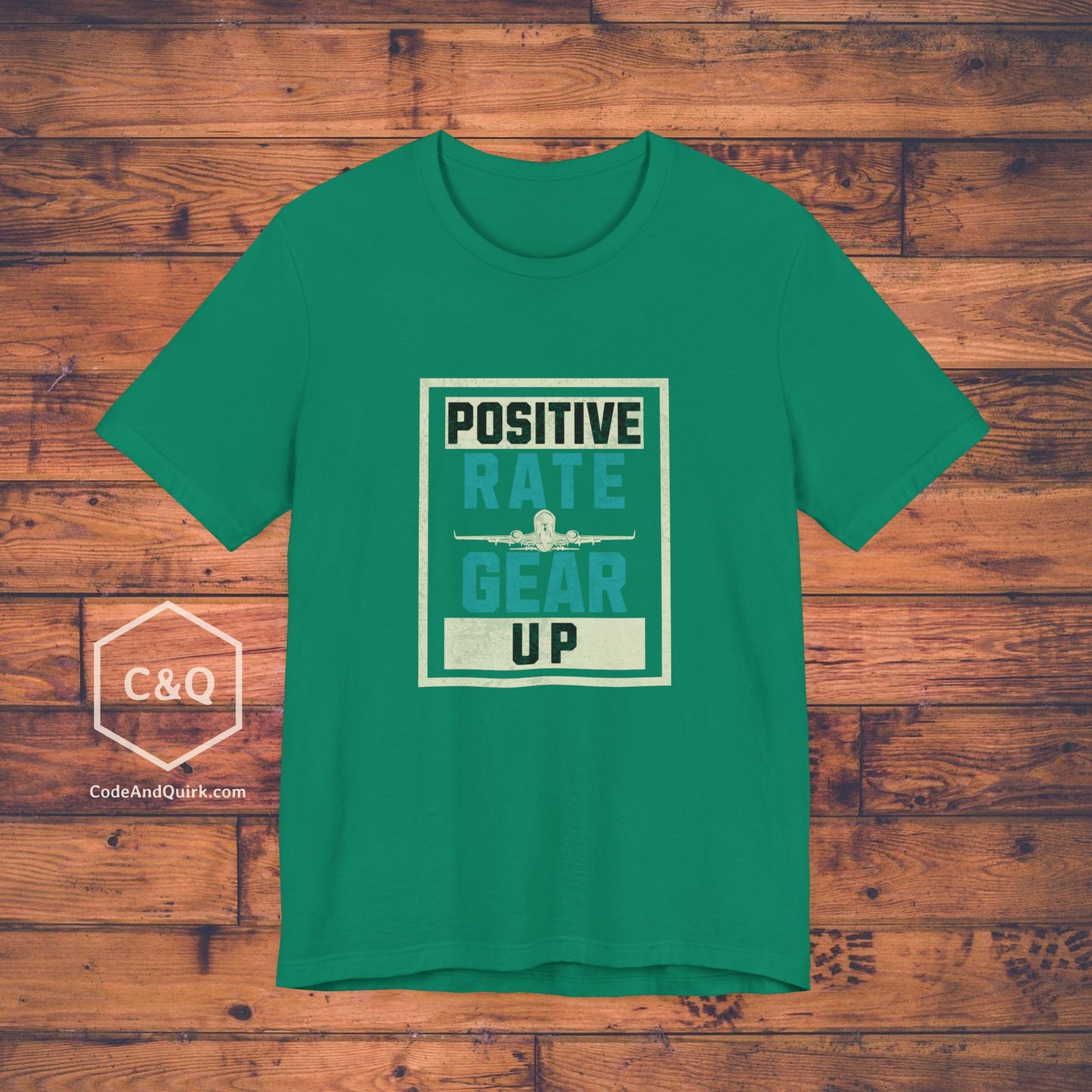 Positive Rate, Gear Up - aviation fan's T-Shirt