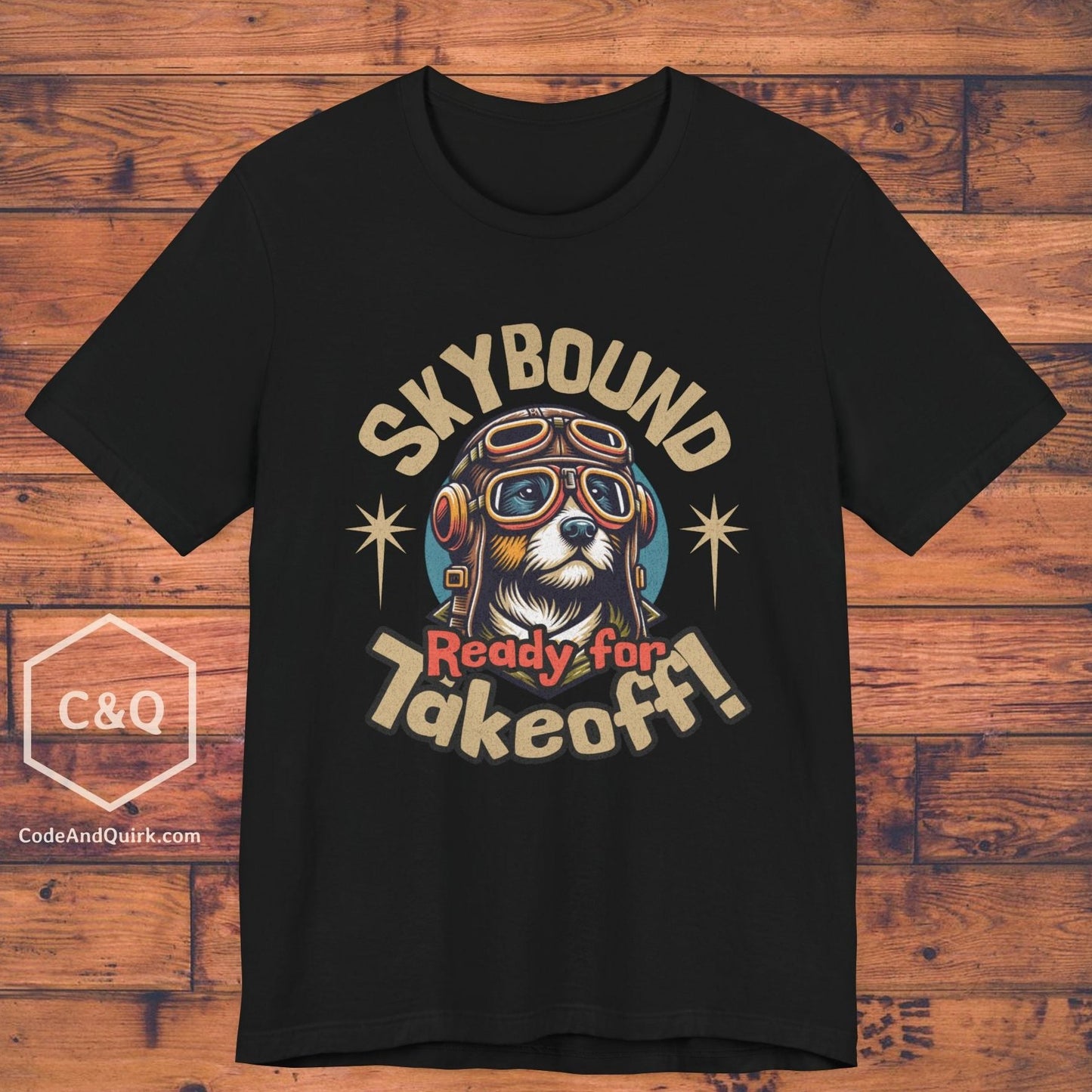 Skybound Pup, Ready For Takeoff - pilot's T-Shirt