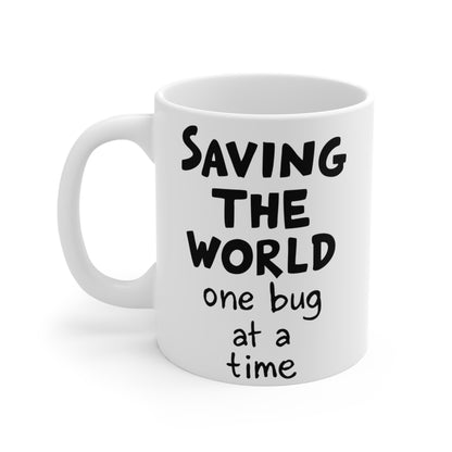 Geeky mug for programmer superheroes: Saving The World, One Bug At A Time