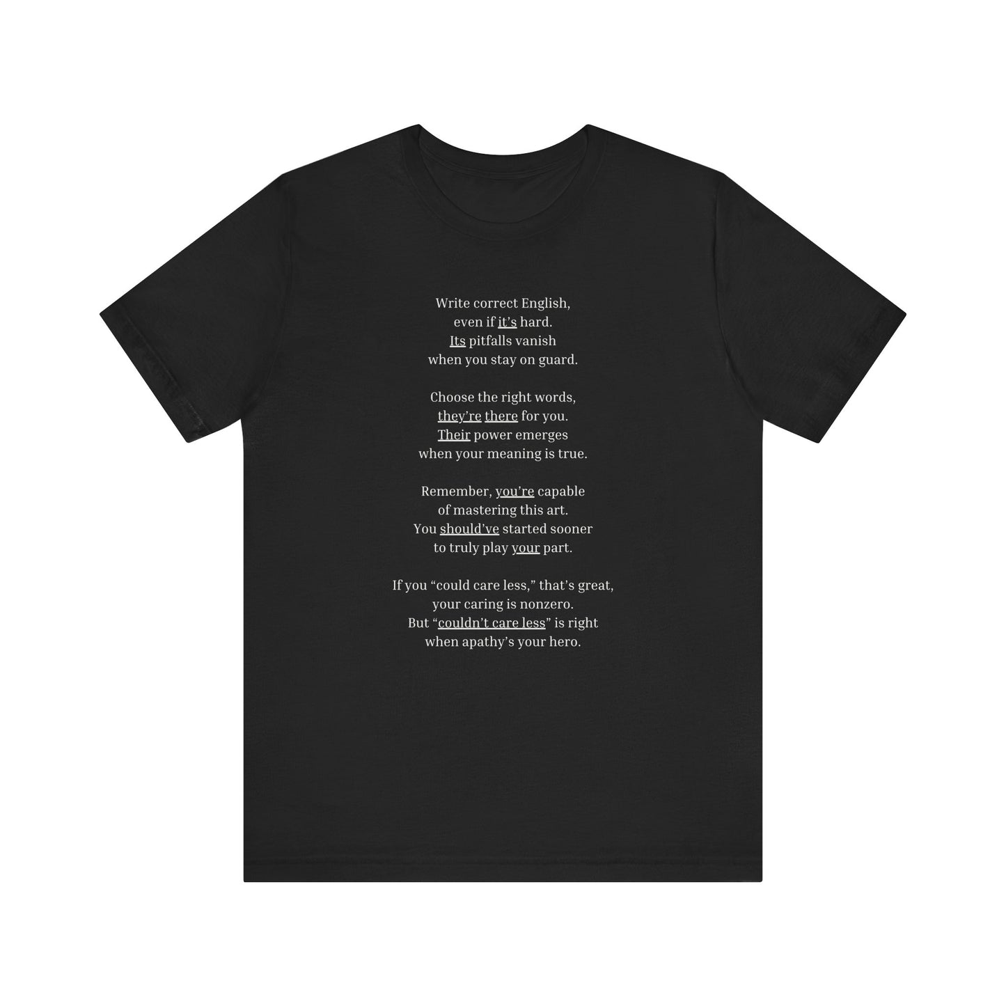 Correct English rhymed poem T-Shirt - Unisex Jersey Short Sleeve Tee