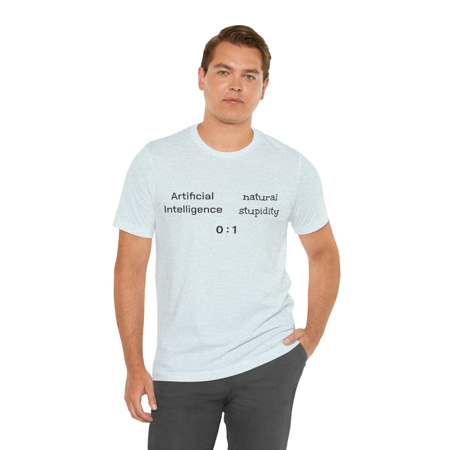 T-Shirt Artificial Intelligence vs Natural Stupidity T-Shirt, Unisex Jersey Short Sleeve Tee