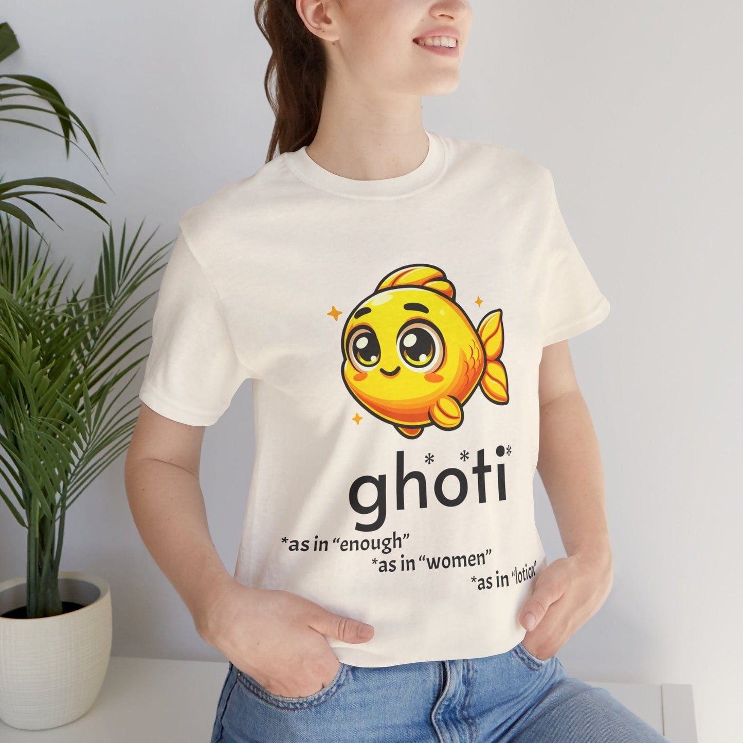 T-Shirt Natural / S Fish/Ghoti English Pronunciation Joke T-Shirt for language geeks, Unisex Jersey Short Sleeve Tee