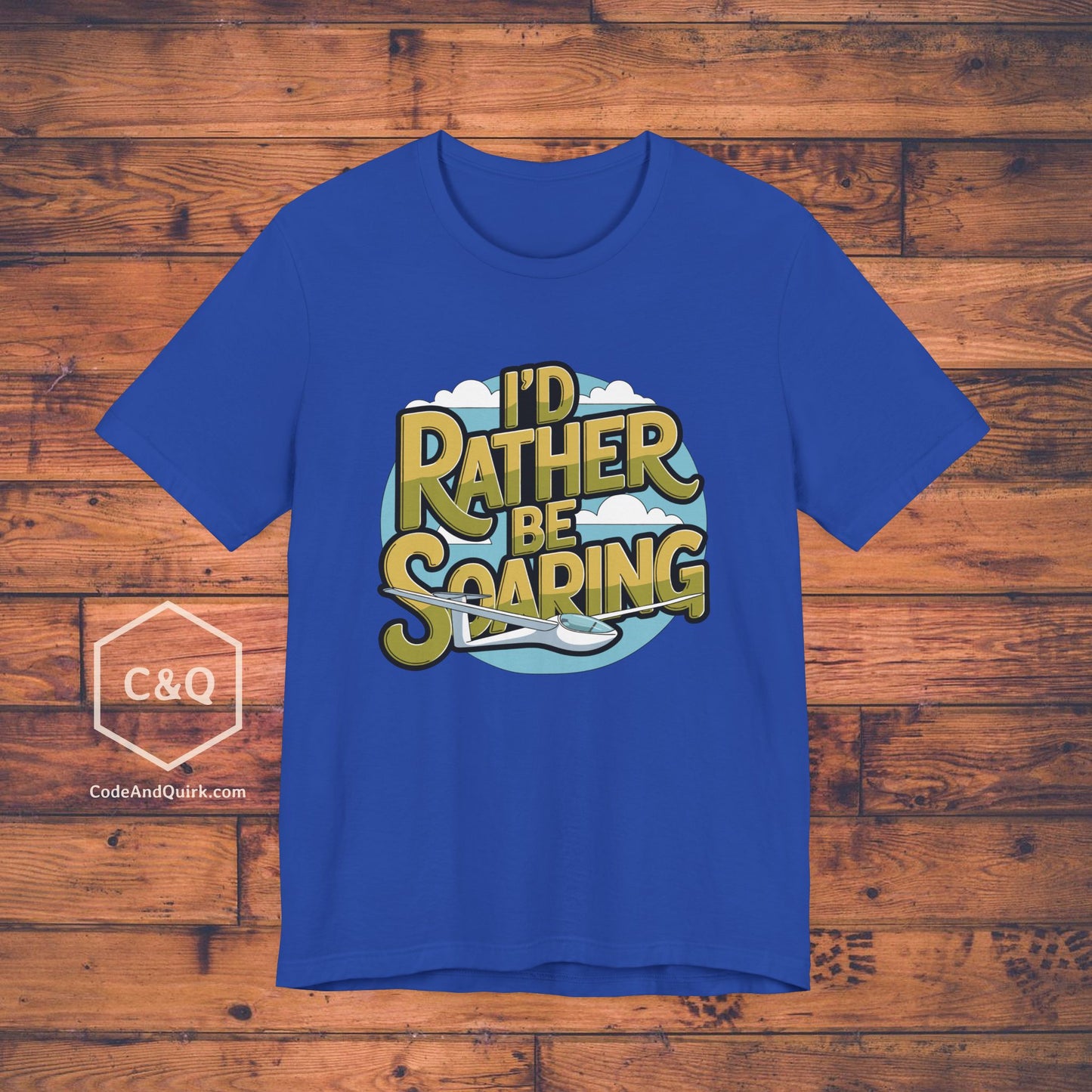 I'd Rather Be Soaring - glider pilot's T-Shirt